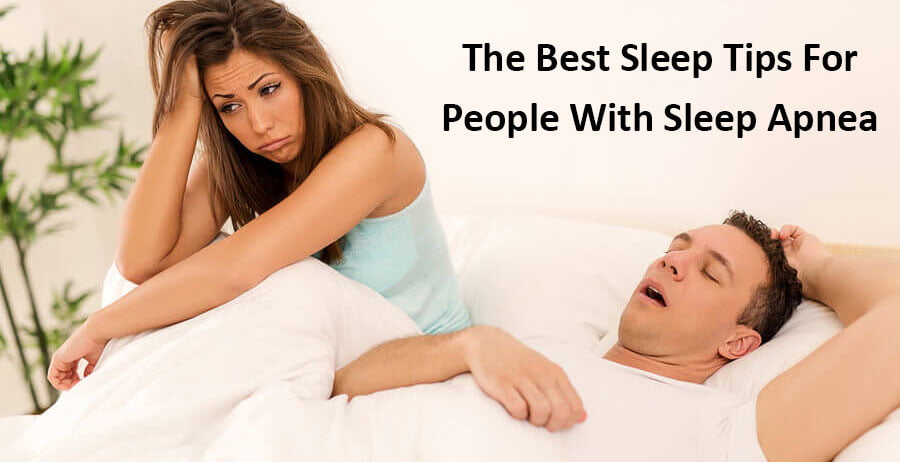 The Best Sleep Tips for People With Sleep Apnea