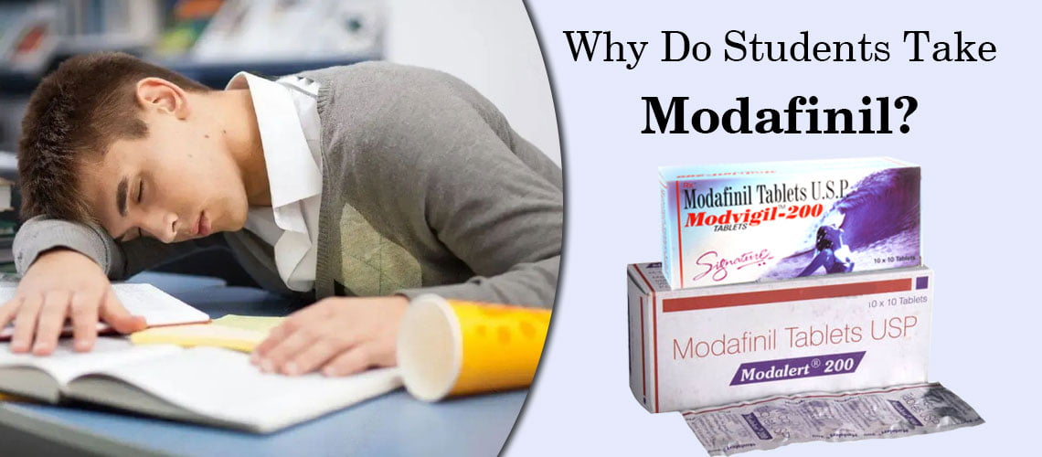 Why Do Students Take Modafinil?
