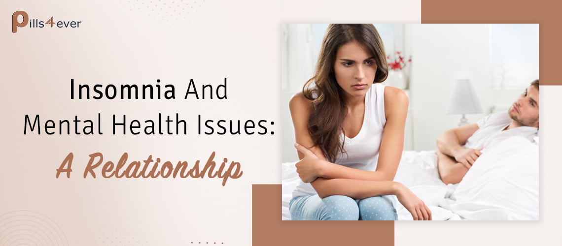 Insomnia And Mental Health Issues: A Relationship