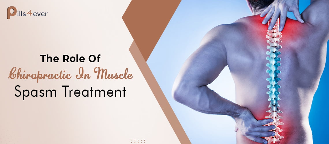 The Role Of Chiropractic In Muscle Spasm Treatment