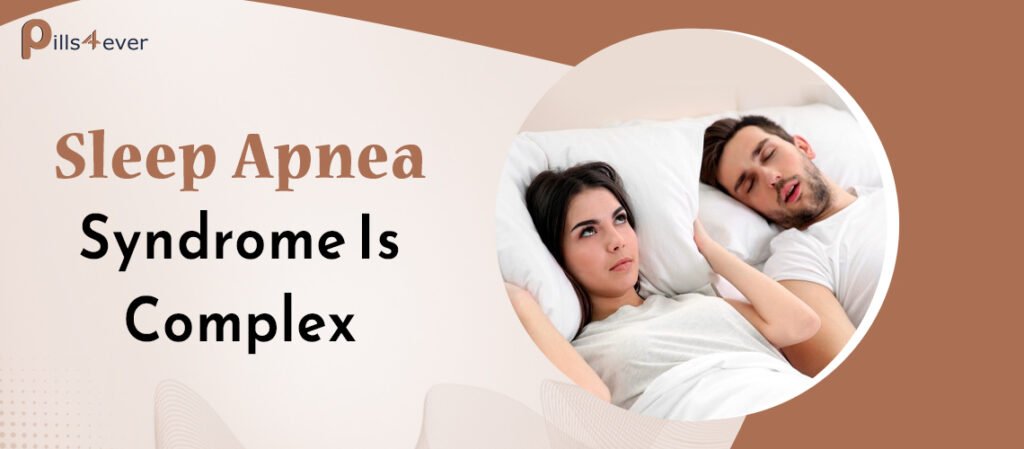 There Is A Complex Nature To Sleep Apnea Syndrome