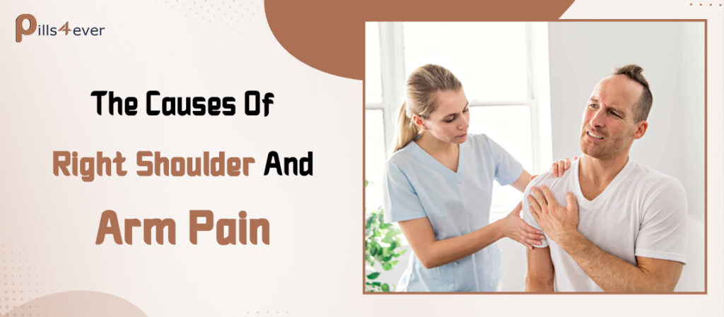 The Causes Of Right Shoulder And Arm Pain